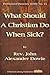 What Should A Christian Do When Sick? (Pentecostal Pioneers Book 15)