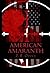 American Amaranth: Love and world war in the new American century (AMERICAN AMARANTH ANTHOLOGY Book 1)