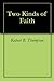 Two Kinds of Faith