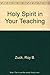 Holy Spirit in Your Teaching