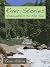 River Stories: Headwaters to the Sea