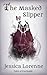 The Masked Slipper (Tales o...