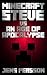 Minecraft: Steve vs An Age of Apocalypse