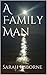 A Family Man (Freaks MC Book 1)