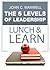 The 5 Levels of Leadership Lunch & Learn