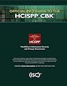 Official (ISC)2 Guide to the HCISPP CBK ((ISC)2 Press)