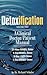 Detoxification Volume Two: A Clinical Doctor/Patient Manual (Volume 2)