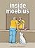 Inside Mœbius 2 (Inside Mœbius, #2)