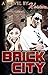 BRICK CITY