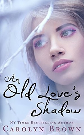 An Old Love's Shadow (Kindle Edition)