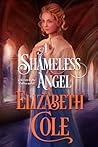 A Shameless Angel (Secrets of the Zodiac, #3) A Shameless Angel (Secrets of the Zodiac, #3)