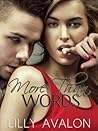 More Than Words by Lilly Avalon