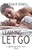 Learning to Let Go (A Learn...