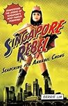 Singapore Rebel: Searching for Annabel Chong