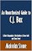 An Unauthorized Guide to C....