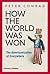 How The World Was Won: The Americanization of Everywhere