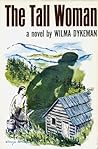 The Tall Woman by Wilma Dykeman