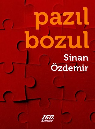 pazıl bozul