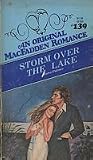 Storm Over the Lake (MacFadden Romance, #139)
