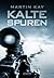 Kalte Spuren