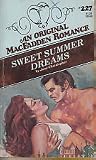 Sweet Summer Dreams (MacFadden Romance, #227)