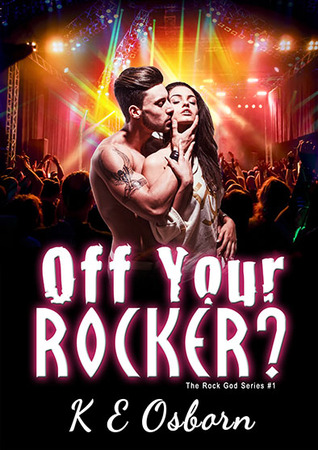 Off Your Rocker? (Rock God #1)