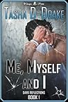 Me, Myself and I by Natasha Duncan-Drake