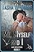 Me, Myself and I (Dark Reflections, #1)
