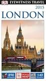 London 2015 (DK Eyewitness Travel)