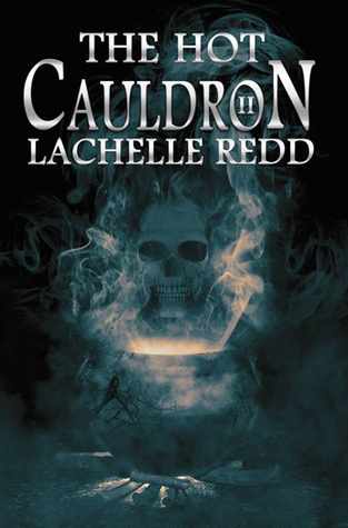 The Hot Cauldron II