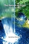 The Return of Elijah: Comfort My People
