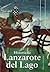Historia de Lanzarote del Lago