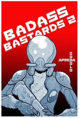 Badass Bastards 2