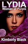 Lydia, Woman of Purple by Kimberly   Black