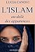 l'islam au-delà des apparences
