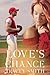 Love's Chance (Love Trilogy...