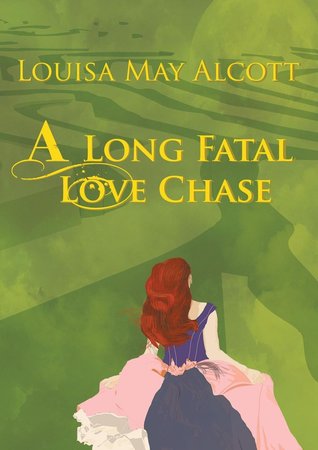 A Long Fatal Love Chase