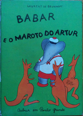Babar e o Maroto do Artur (Unknown Binding)