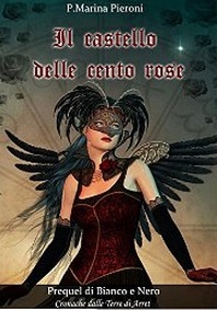 Il castello delle cento rose (Kindle Edition)