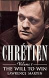 Chretien: The Wil...