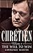 Chretien by Lawrence  Martin