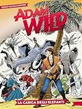Adam Wild n. 2: La carica degli elefanti