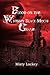 Blood on the Whiskey Black Moon Grave by Misty Lackey