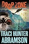 Book cover for Drop Zone (Saint Squad, #8)