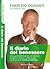 Il diario del benessere - Una guida settimanale per allenare la salute e fare le scelte giuste per la propria forma psicofisica