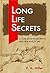 Long Life Secrets