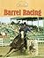 Barrel Racing (Rodeo Series)