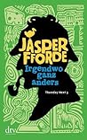 Irgendwo ganz anders by Jasper Fforde