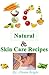 10 Natural Skin Care Recipes