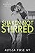 Shaken Not Stirred (Mixology, #1)